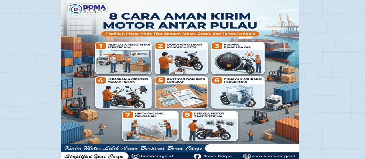 8 Cara Aman Kirim Motor Antar Pulau