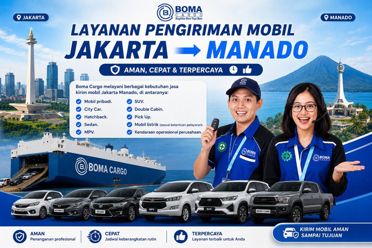 Jasa Kirim Mobil Jakarta Manado | Pengiriman Mobil via Kapal RORO & Container Terpercaya